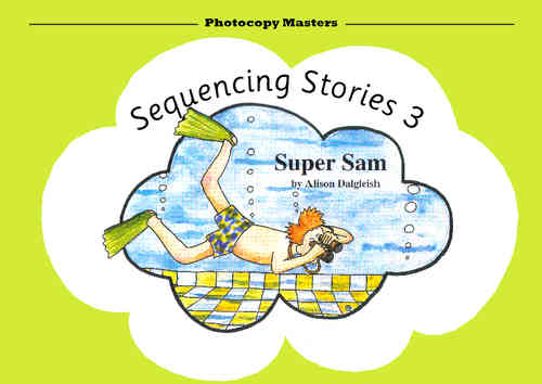 Sequencing Stories Book 3
